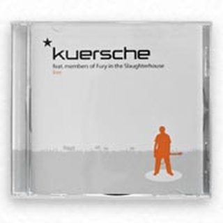 Kuersche feat. Members of Fury in the Slaughterhouse - Live